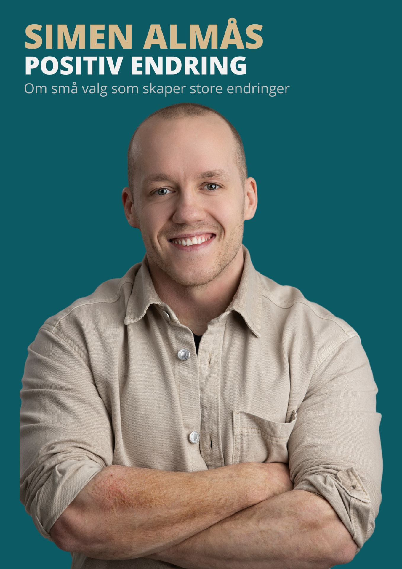 Simen Almås – Positiv endring, foredrag om livsmestring og traumer